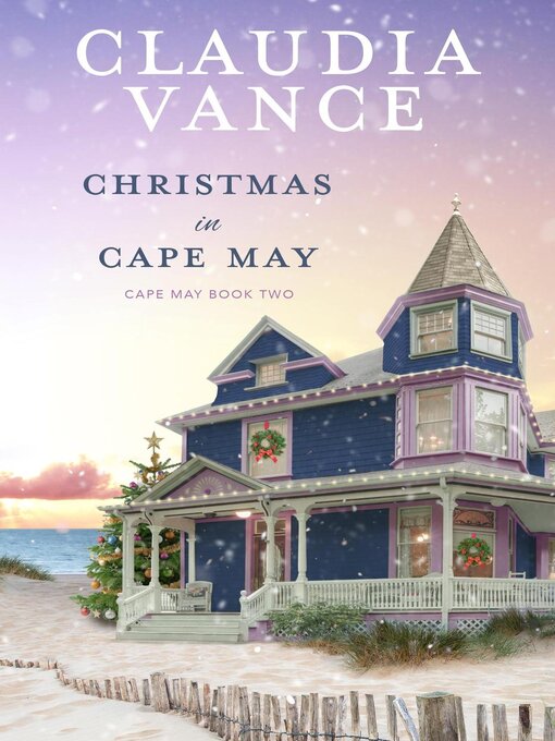 Title details for Christmas in Cape May (Cape May Book 2) by Claudia Vance - Wait list